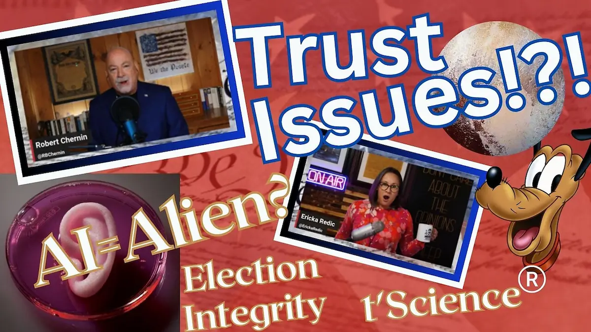 Artificial Intelligence, Aliens, Election Integrity, and T’Science