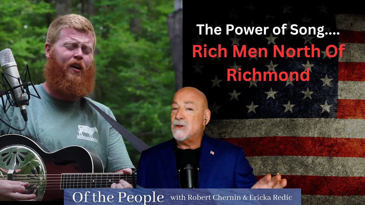 Rich Men North of Richmond – Another Great American Anthem