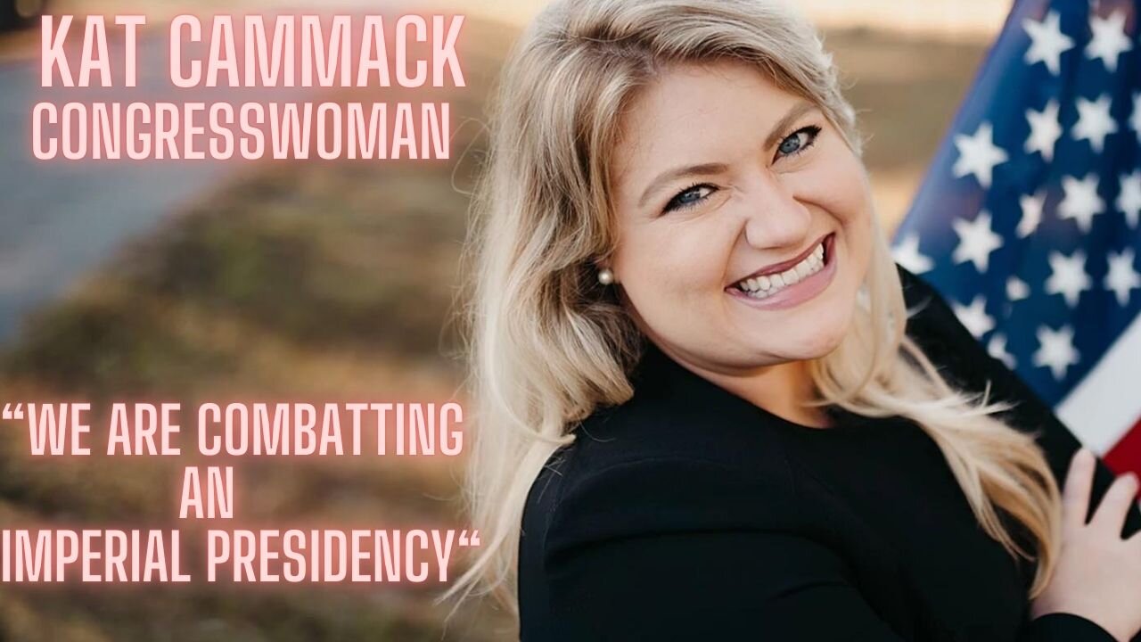 “We are combatting an Imperial Presidency” – Kat Cammack