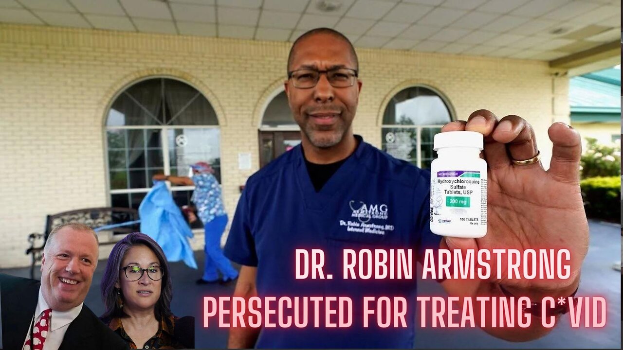 Dr. Robin Armstrong of Texas Treated COVID and Was Crucified for It…