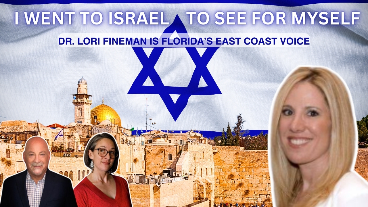 Dr. Lori Fineman’s Visit to Israel: What the Media Won’t Tell You!