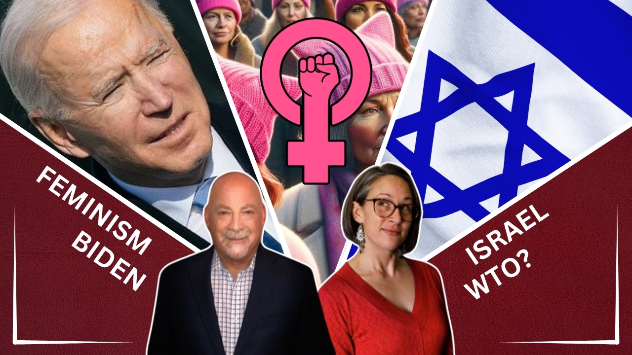 Biden’s Hypocrisy, Israel, and Modern Feminism